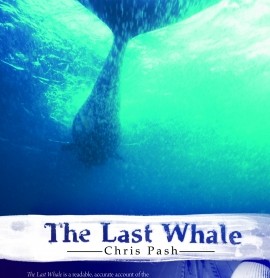 The Last Whale by Chris Pash